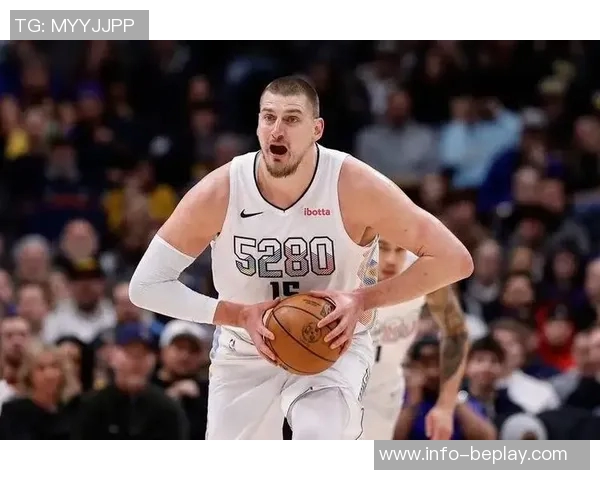 约基奇成NBA历史首位三项数据均列赛季前3的球员掘金揭幕战引关注